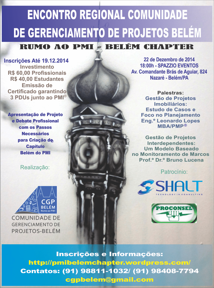 ENCONTRO REGIONAL COMUNIDADE DE GERENCIAMENTO DE PROJETOS&nbsp;BELÉM