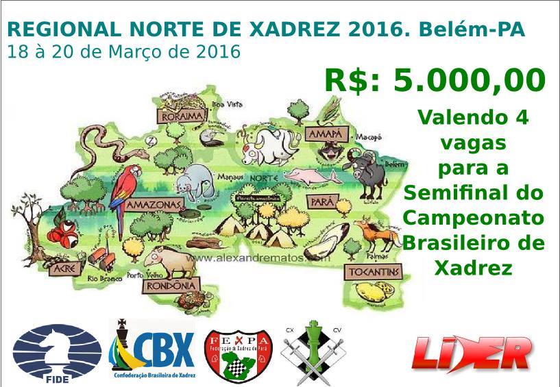 REGIONAL NORTE DE XADREZ 2016 – BELÉM/PA –&nbsp;CBX/FIDE