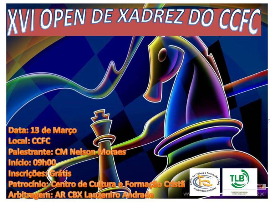 XVI CCFC 2016 – CBX/FIDE – PALESTRAS + TORNEIOS – FEXPA/ASSENBEL –&nbsp;13.03