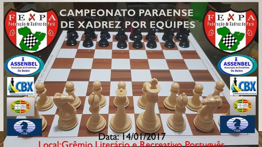 1º DESAFIO DO ANO – CAMPEONATO PARAENSE DE XADREZ POR EQUIPES&nbsp;2016