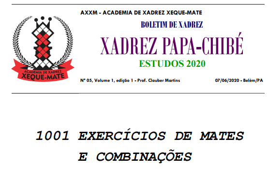 BOLETIM DE XADREZ PAPA-CHIBÉ&nbsp;05